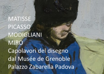 Padova: Palazzo Zabarella - " Matisse, Picasso, Modigliani, Mirò".15 e 24/11/24